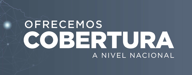 Ofrecemos cobertura a nivel nacional
